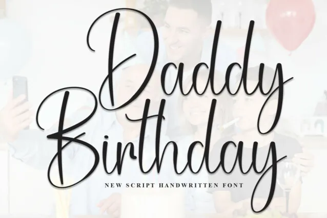 Daddy Doğum Günü senaryosu yazı tipi - Ücretsiz yazı tipini indirin